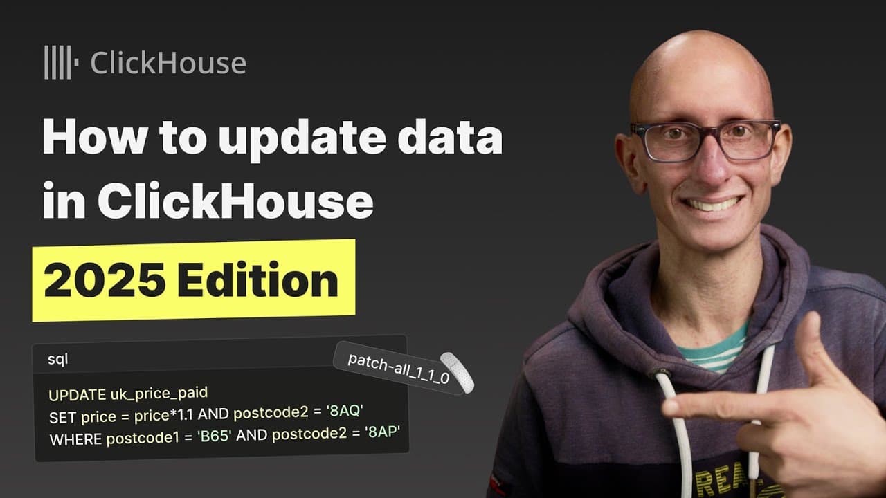 How to update data in ClickHouse (2025 edition)