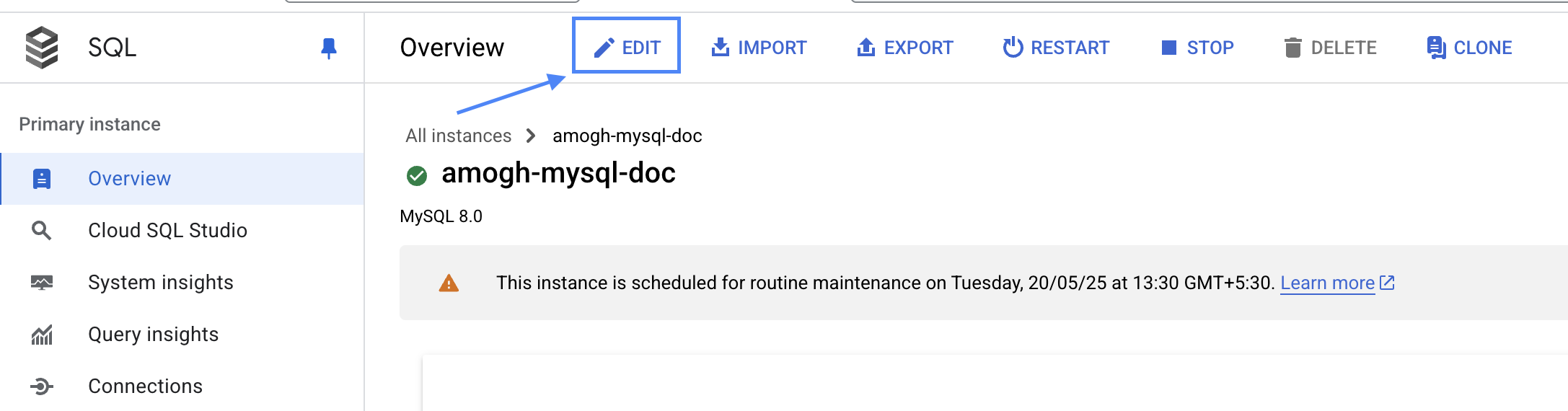 GCP MySQL 中的 Edit 按钮