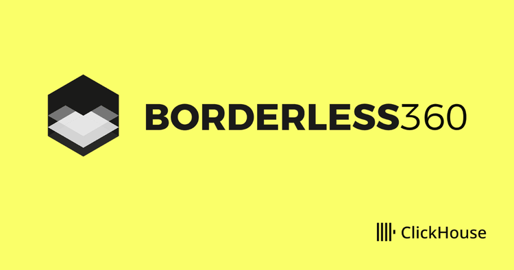 Borderless360 Revolutionizes Real-Time Logistics Analytics: Powered by ClickHouse