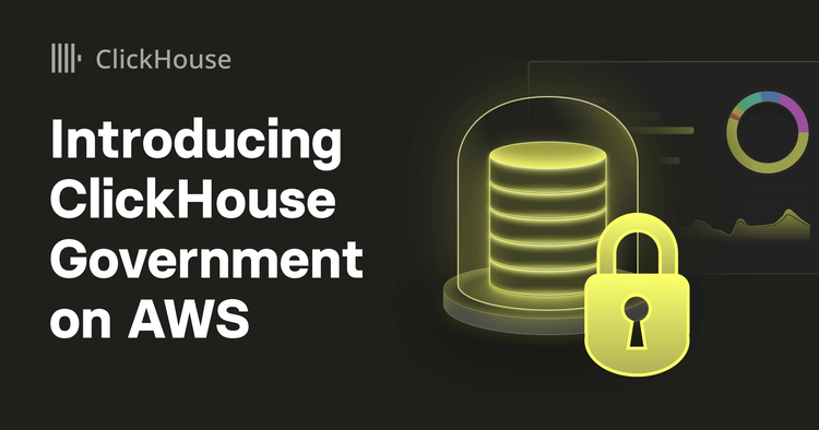 Introducing ClickHouse Government on AWS
