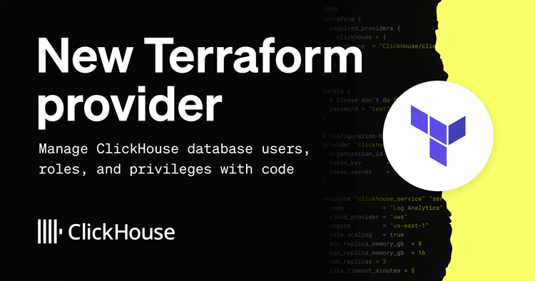 New Terraform provider: Manage ClickHouse database users, roles, and privileges with code